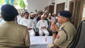 पुलिस का शांति संदेश : एसपी सिटी अमृत जैन ने महमूदिया मदरसे में धर्मगुरुओं और जिम्मेदार लोगों से किया संवाद